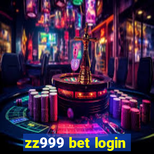 zz999 bet login